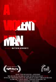 A Violent Man 2017 Dual Audio Hindi 480p Filmyzilla