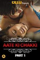 Aate Ki Chakki Charmsukh Part 1 Ullu Web Series Download Filmyzilla