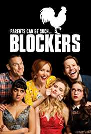 Blockers 2018 Dual Audio Hindi 480p BluRay Filmyzilla