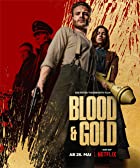 Blood And Gold 2023 Hindi Dubbed English 480p 720p 1080p Filmyzilla