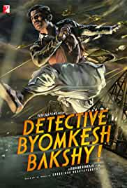 Detective Byomkesh Bakshy 2015 Full Movie Download Filmyzilla