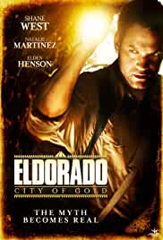El Dorado City of Gold 2010 Hindi Dubbed 480p Filmyzilla