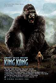 King Kong 2005 Dual Audio Hindi 480p 550MB Filmyzilla