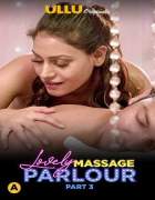 Lovely Massage Parlour Part 3 ULLU Web Series Download Filmyzilla