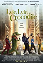 Lyle Lyle Crocodile 2022 Hindi Dubbed 480p 720p 1080p Filmyzilla