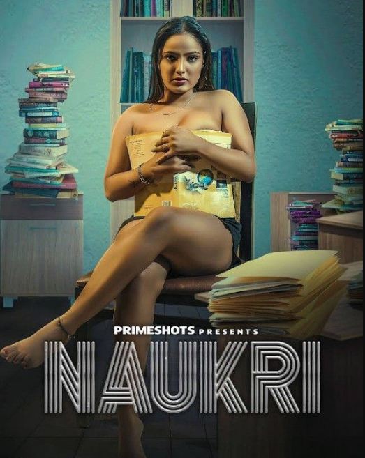Naukri 2023 S01E02 PrimeShots Hindi Web Series Download 480p 720p 1080p Filmyzilla Filmyzilla
