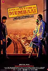 Once Upon A Time In Mumbai 2010 Full Movie Download Filmyzilla