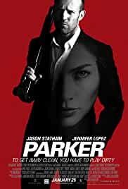 Parker 2013 Dual Audio Hindi 480p BluRay 300MB Filmyzilla