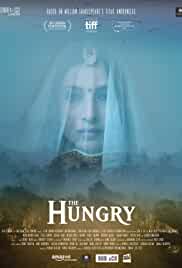 The Hungry 2017 Full Movie Download 480p Filmyzilla