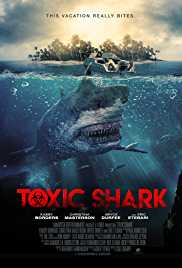Toxic Shark 2017 Dual Audio Hindi 480p 300MB Filmyzilla