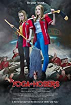 Yoga Hosers 2016 Hindi Dubbed 480p 720p Filmyzilla