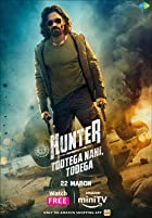 Hunter Tootega Nahi Todega Web Series Download 480p 720p 1080p Filmyzilla Filmyzilla