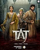 Taj Divided by Blood Filmyzilla Web Series Download 480p 720p Filmyzilla