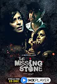 The Missing Stone Filmyzilla Web Series All Seasons 480p 720p HD Download Filmywap